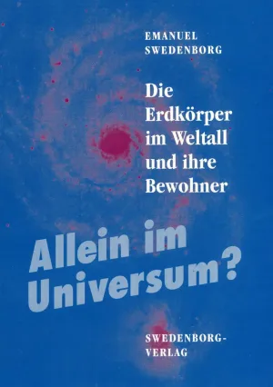 Die Erdkörper im Weltall und ihre Bewohner