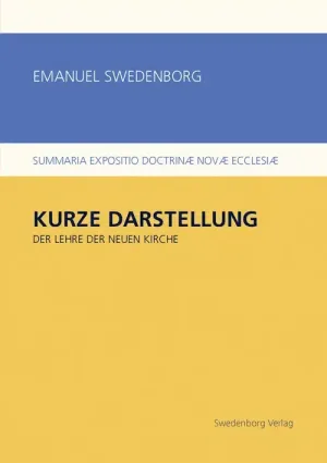 Kurze Darstellung der Lehre der neuen Kirche